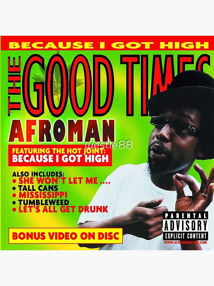 Get high перевод песни. Afroman. Afroman because i got High. Afroman Кевин Смит. Afroman чай.