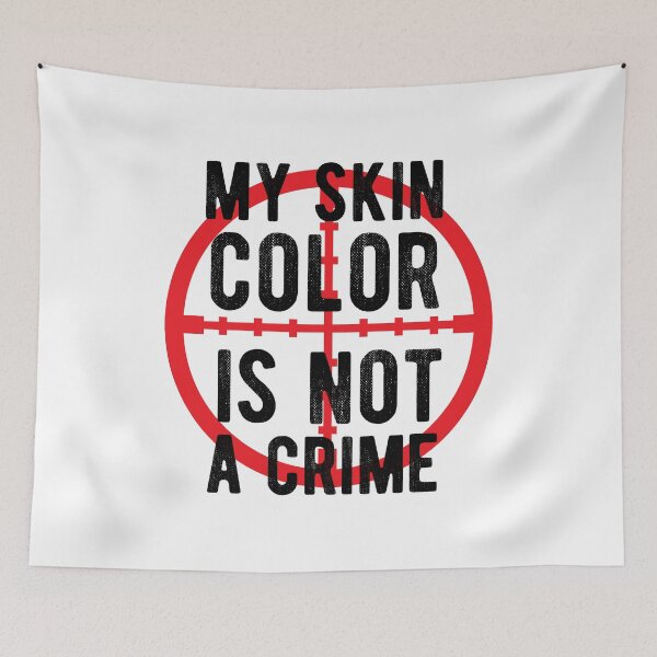Item preview, My skin color is not a Crime , justice , black live  designed and sold by CodingForTech.