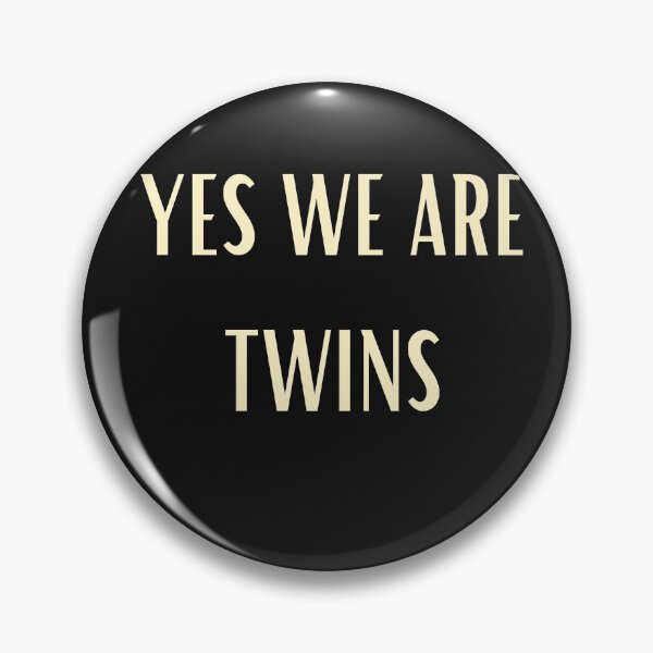 Item preview, NON IDENTICAL TWIN- YES WE ARE TWINS designed and sold by Imaginative Expressions⭐️ ⭐️ ⭐️ ⭐️ ⭐️.