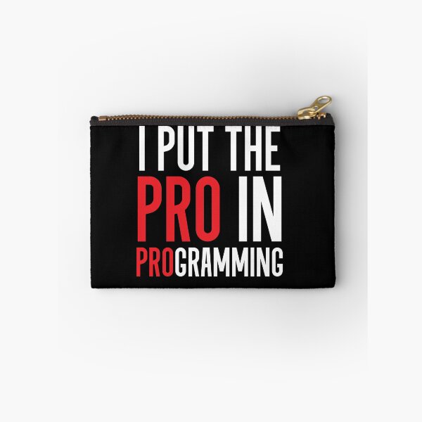 Item preview, I Put The Pro In Programming designed and sold by MarissaTries.