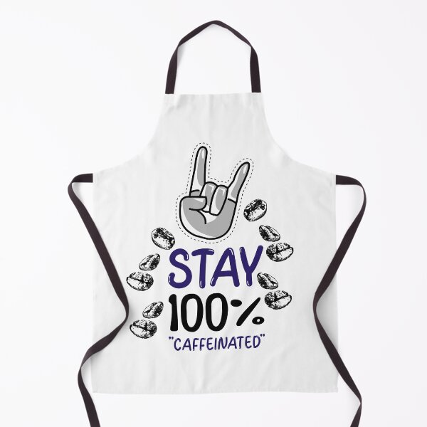 Item preview, STAY 100% CAFFEINATED designed and sold by XpressoYourself.