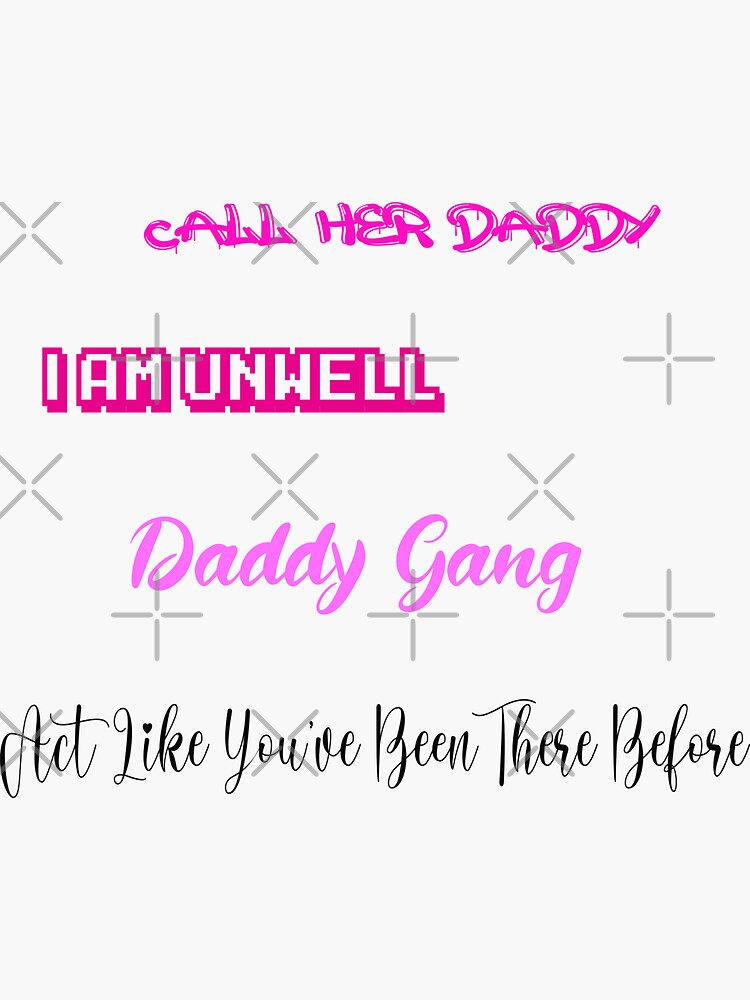 Call Her Daddy Quote Sticker By Tema01 Redbubble