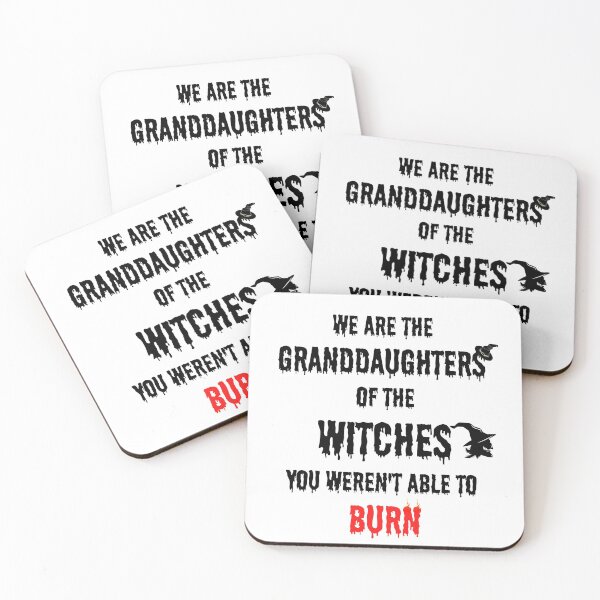 Item preview, We Are The Granddaughters Of The Witches You Weren't Able To Burn designed and sold by MoMasry.