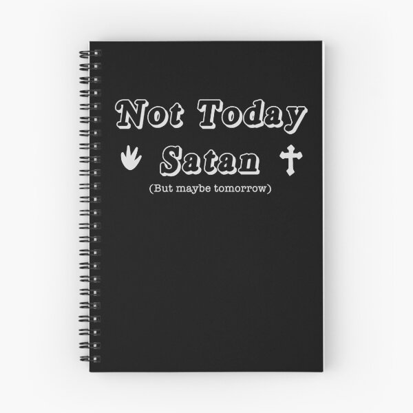 Item preview,  Not Today Satan (white) designed and sold by SunflowerTamer.