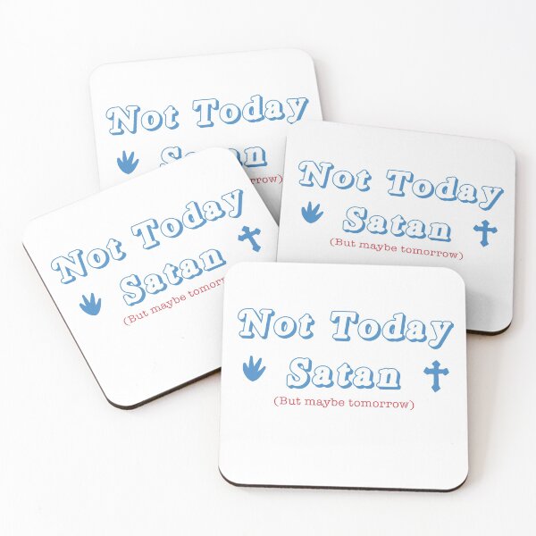 Item preview, Not Today Satan (blue) designed and sold by SunflowerTamer.