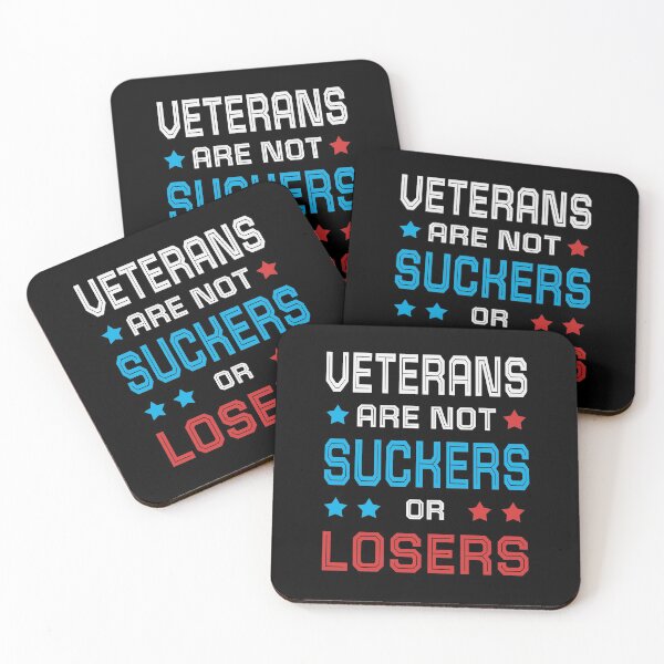 Item preview,  veterans are not suckers or losers  designed and sold by AnimaLovers.