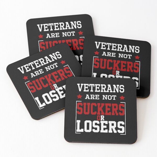 Item preview, veterans are not suckers or losers  designed and sold by AnimaLovers.