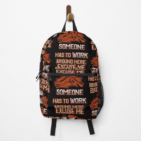 Item preview, Excuse me Someone has to Work around here designed and sold by FinalCut55.