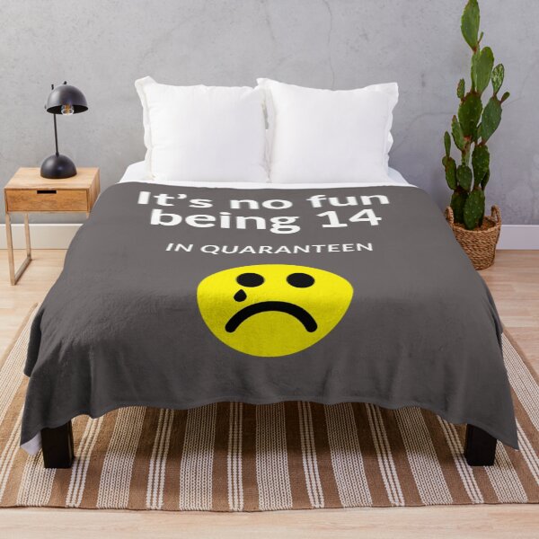 Item preview, It's no fun being 14 in Quaranteen designed and sold by UncleStuScience.