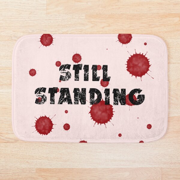 Item preview, Still Standing designed and sold by Smugsneasel.