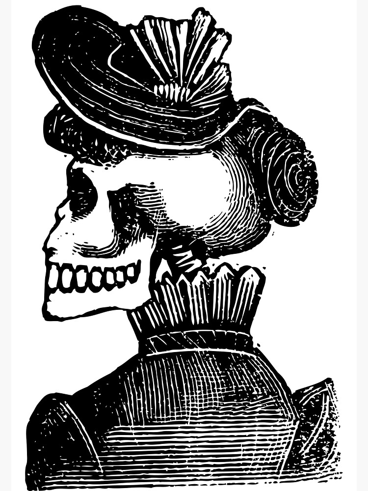 "Calavera Woman | Skeleton Woman | Day of the Dead | Dia de los Muertos