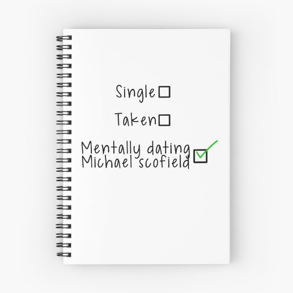 Item preview, mentally dating Michael Scofield  designed and sold by eve G.