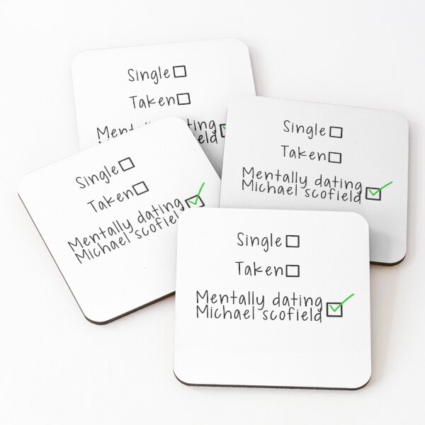 Item preview, mentally dating Michael Scofield  designed and sold by eve G.