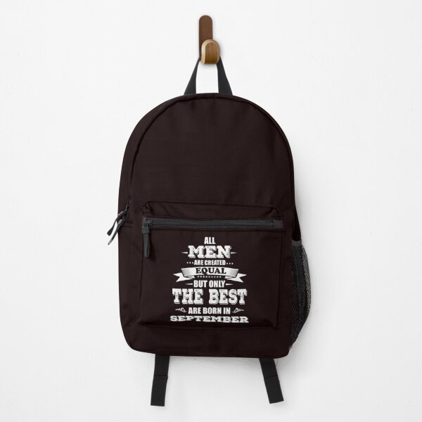 Item preview, All men Are Created Equal But Only The Best Are Born In September designed and sold by Majesticoo.