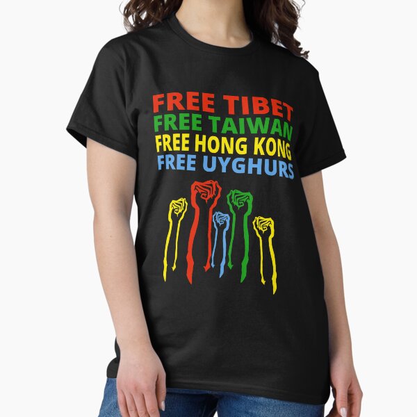 Item preview, FREE TIBET FREE TAIWAN FREE HONG KONG FREE UYGHURS PROTEST designed and sold by ProgressiveMob.