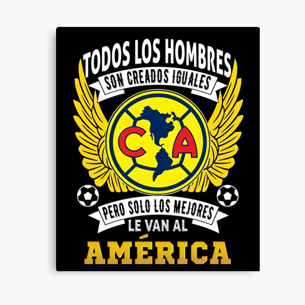 Lienzo «Playera Aguilas del America Solo Los Mejores le Van al America» de  Optimus-Designs | Redbubble