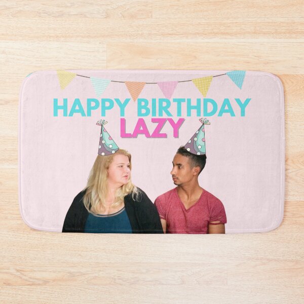 Item preview, 90 Day Fiance - Nicole and Azan - Happy birthday lazy designed and sold by LeoSpaceman.