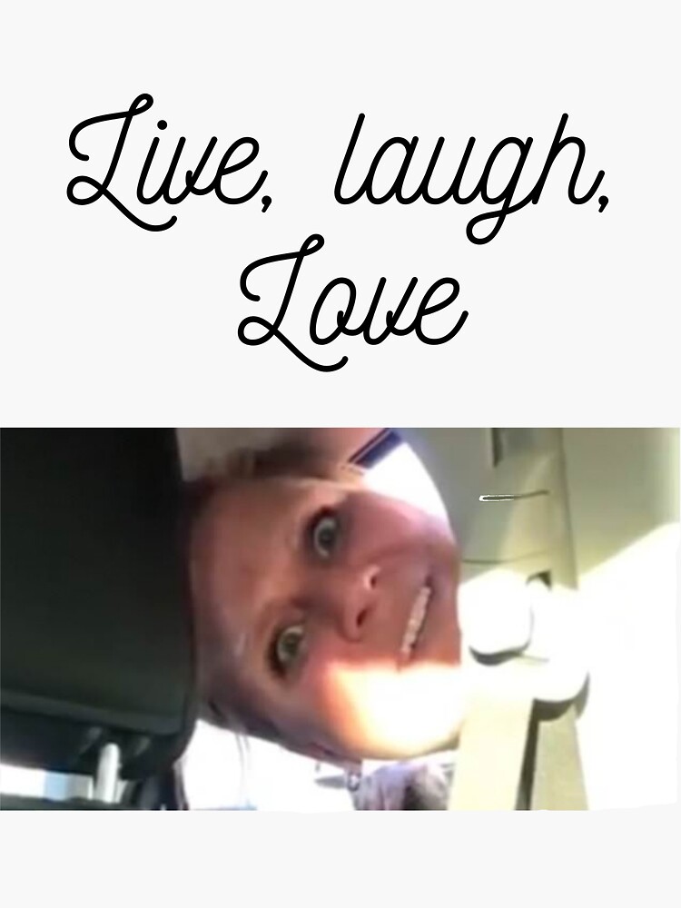 "Live, Laugh, Love Karen" Sticker by Annora1 Redbubble
