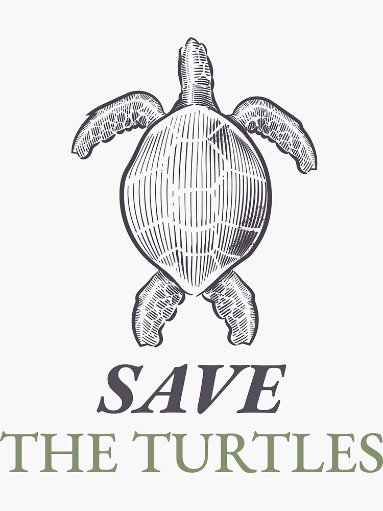 save-the-turtles-sticker-by-tetrafindesigns-redbubble