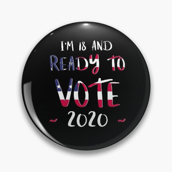 Item preview, 18 & Ready To Vote First Time Voter 2020 - Election Voting 2020 Patriotic American Flag Design  designed and sold by FunnySunny T-Shirts.