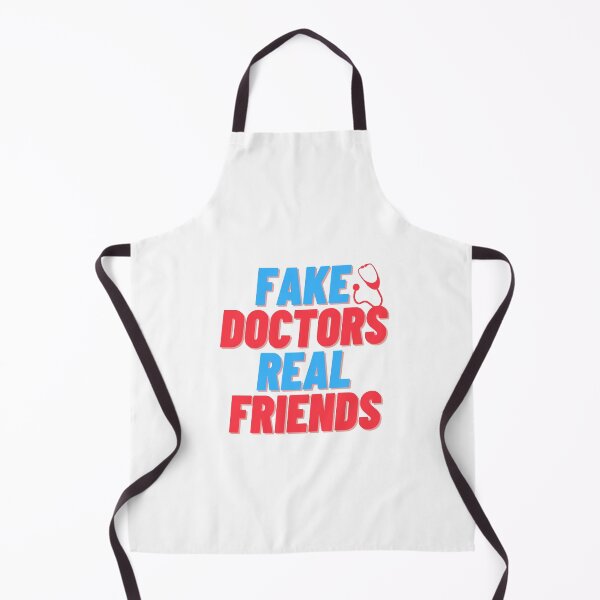 Item preview, Fake doctors real friends designed and sold by Vikas Sawant.