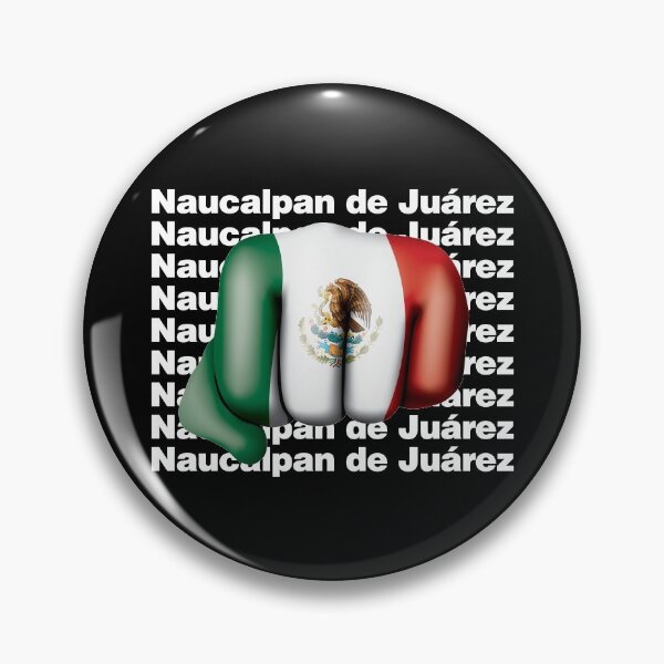 Item preview, Naucalpan de Juárez Strong Mexican State Mexico from Mexico designed and sold by elhefe.