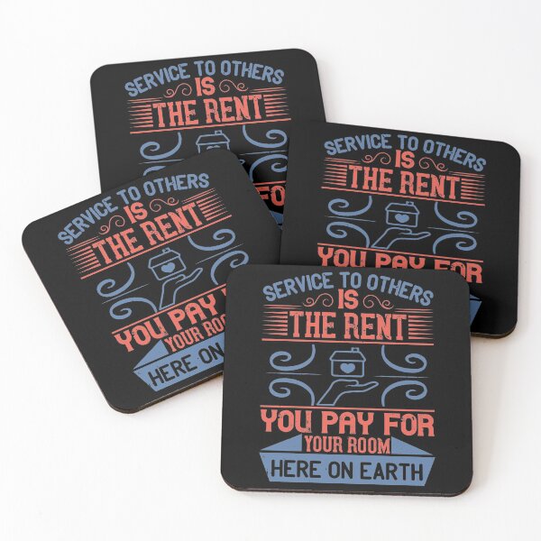 Item preview, Service To Others Is The Rent You Pay For Your Room Here On Earth designed and sold by GoodVibeDesign.