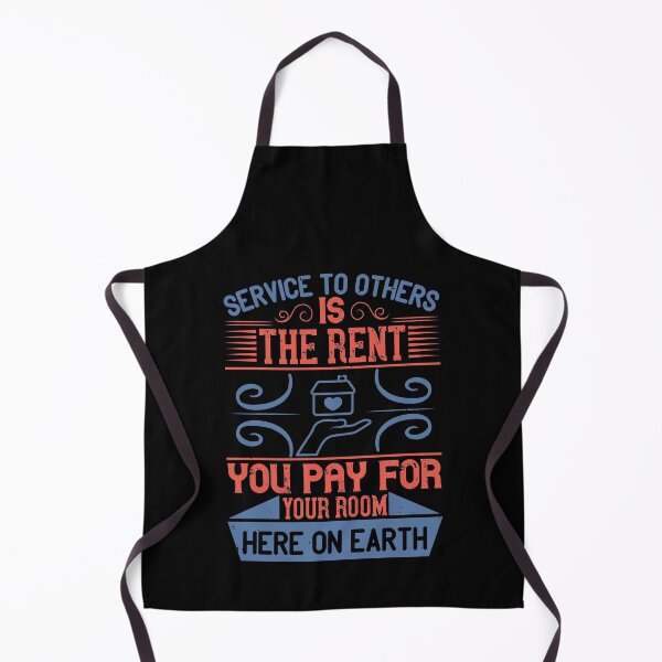 Item preview, Service To Others Is The Rent You Pay For Your Room Here On Earth designed and sold by GoodVibeDesign.