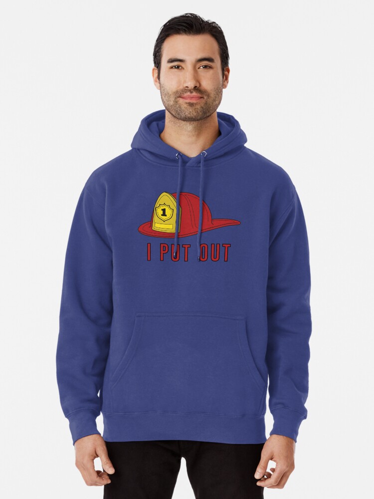 I Put Out Pullover Hoodie