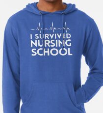 I Survived Nursing School Lightweight Hoodie