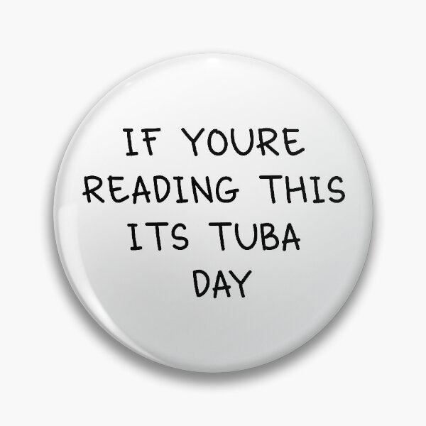 Item preview, Tuba Day. designed and sold by orlumbuspirate.