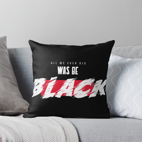 Item preview, All We Ever Did Was Be Black 02 designed and sold by wutdadak.