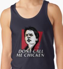 Don't call me chicken Tank Top