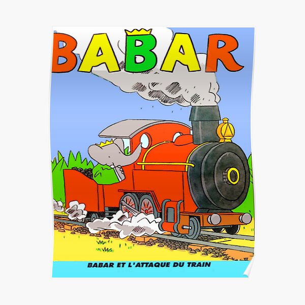 Babar et l'attaque du train ... Poster