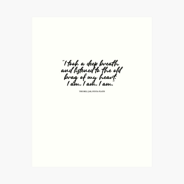 The Bell Jar - Sylvia Plath - quote Art Print for Sale by Lisa Alcock