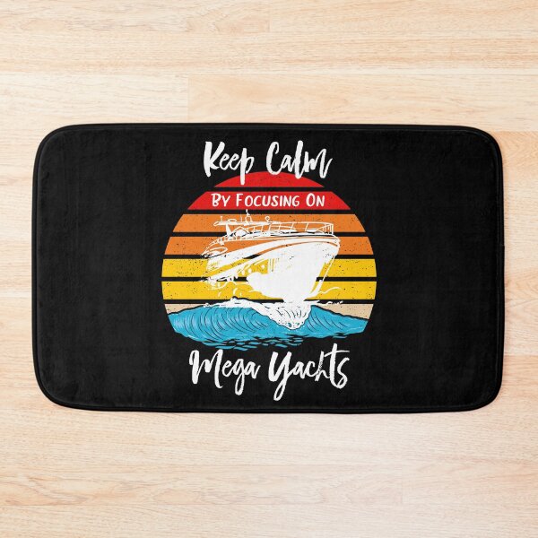 Item preview, Keep Calm By Focusin On Mega Yachts designed and sold by Anushka-art.