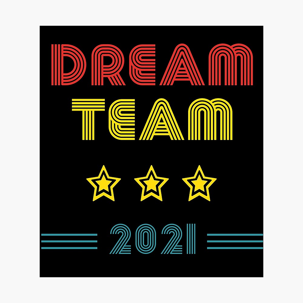 Dream Team Team Colleague Work Office Family 21 Poster By Catcrea Redbubble