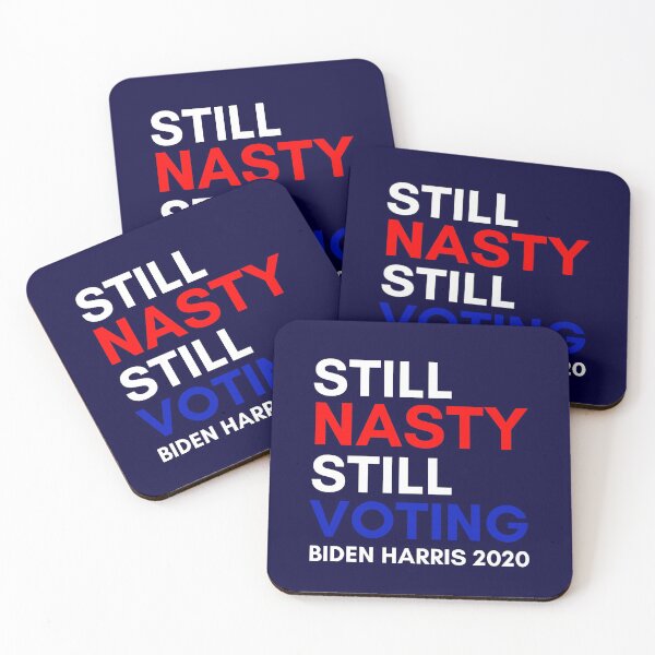 Item preview, Still Nasty Still Voting Biden Harris 2020 designed and sold by K-icon.