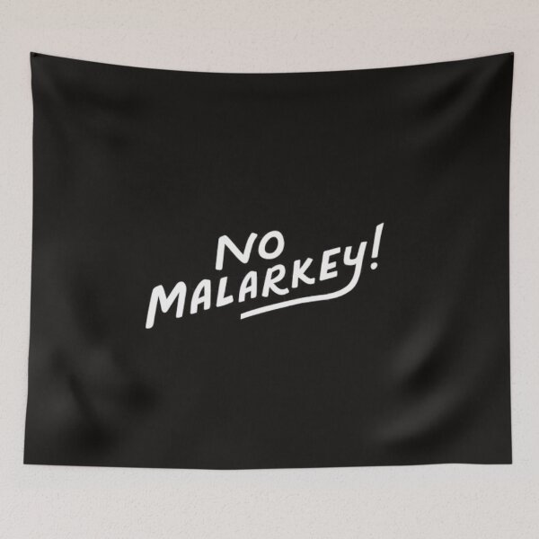 Item preview,  No Malarkey designed and sold by EclairVanilla.