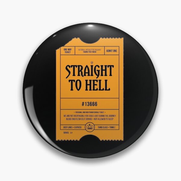 Item preview, Straight to Hell/Ticket to Hell Halloween designed and sold by That's  Bullshirt.