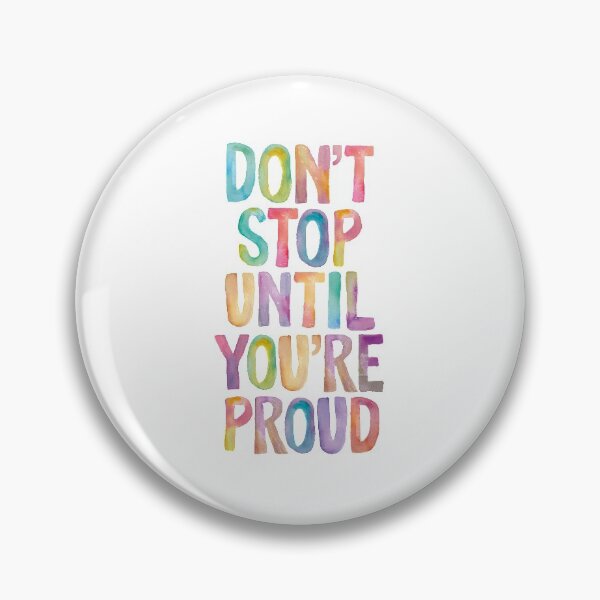 Item preview, Don't Stop Until You're Proud designed and sold by MotivatedType.