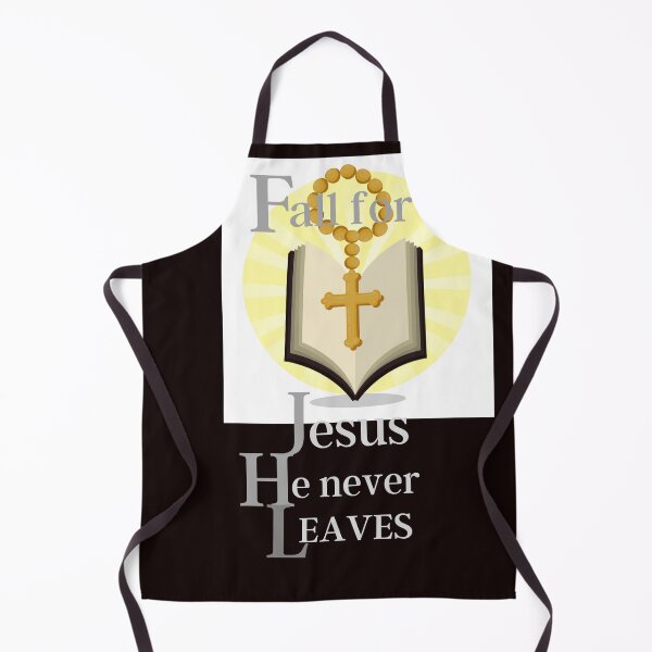 Item preview, Fall for jesus he never leaves designed and sold by amy greaves.