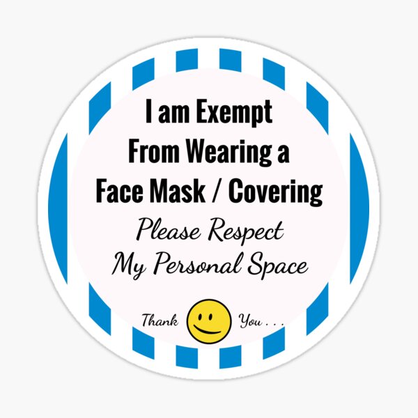 Exempt From Wearing a Face Mask (Blue) Sticker
