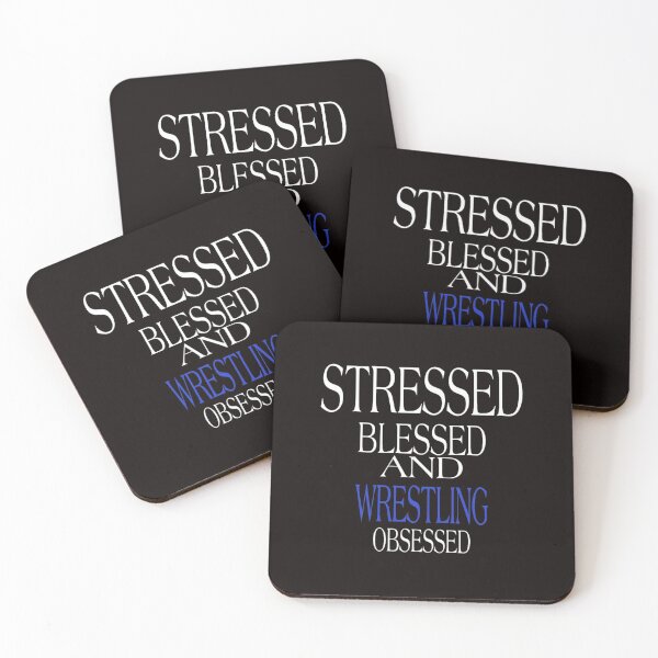 Item preview, stressed blessed and wrestling obsessed designed and sold by medbouk1.