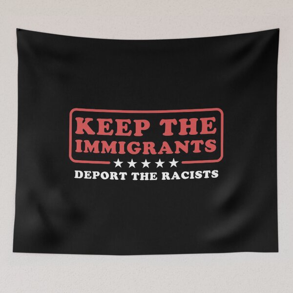 Item preview, Keep The Immigrants Deport The Racists designed and sold by DeadRight.