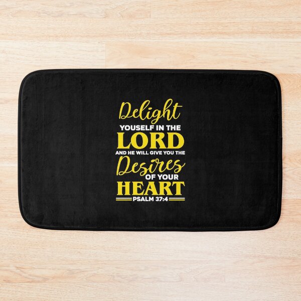Item preview, Delight yourself in The Lord and he will give you the desires of your heart designed and sold by wazoosi.