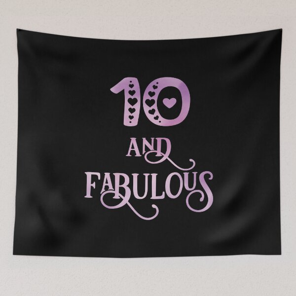 Item preview, Girls 10 Years Old And Fabulous Girl 10th Birthday product designed and sold by Grabitees.