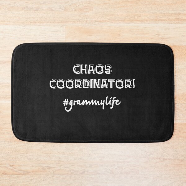 Item preview, Chaos Coordinator #GrammyLife designed and sold by mymysterycloset.