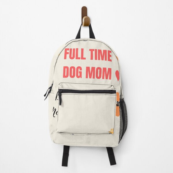 Item preview, Full time dog mom Dog Mama animal lover designed and sold by Vivasshop.