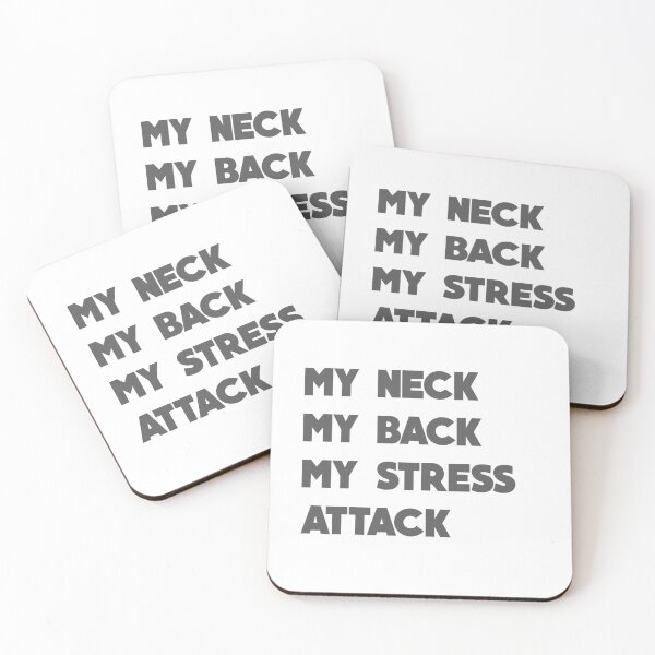 Item preview, My neck my back my stress attack designed and sold by djal-lk.